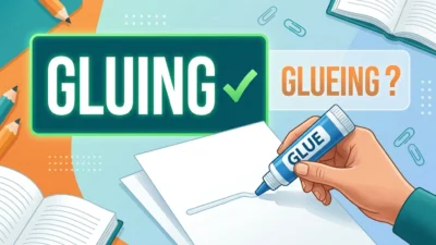 Gluing vs Glueing