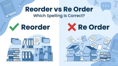 Reorder vs Re Order