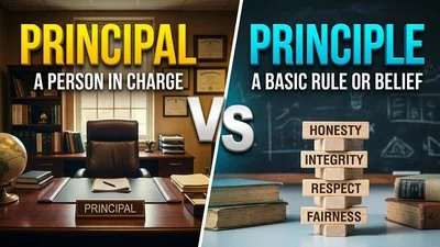 Principal vs. Principle